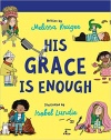 His Grace Is Enough - Board Book